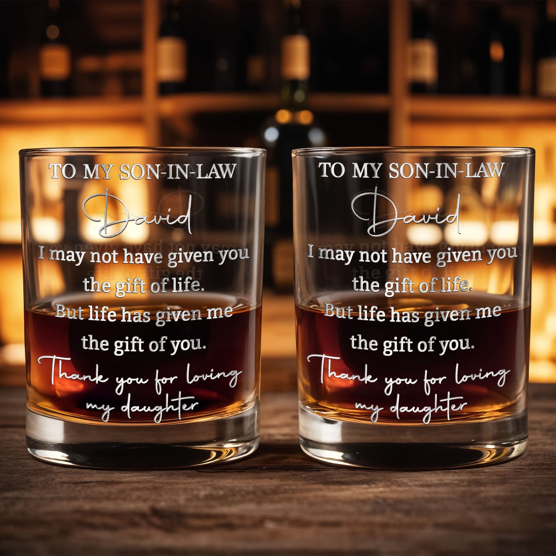 To My Son-in-law I May Not Have Given You The Gift Of Life Engraved Design - Personalized Custom Whiskey Glass - SILA108_RWG