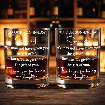 To Our Son In Law Gift Of You Loving Our Daughter Custom Typography - Personalized Custom Whiskey Glass - SILA116_RWG