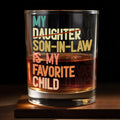 My Son-In-Law Is My Favorite Child Colorful Retro Typography - Personalized Custom Whiskey Glass - SILA125_RWG