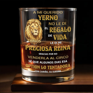 A Mi Querido Yerno Golden Lion Personalized Message For Son In Law - Personalized Custom Whiskey Glass - SILA128_RWG