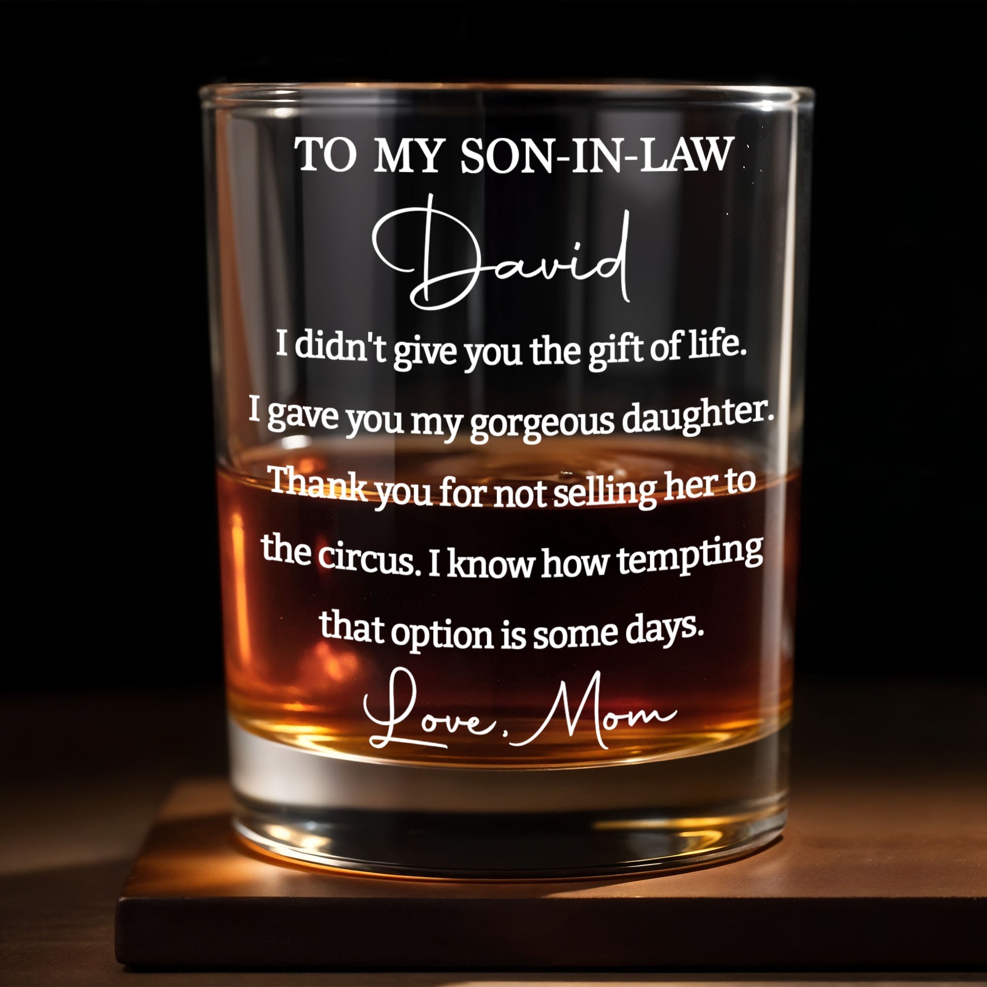 To My Son In Law I Didn't Give You The Gift Of Life Heart Message - Personalized Custom Whiskey Glass - SILA132_RWG