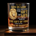 To My Son In Law The Gift Of You Lion Art - Personalized Custom Whiskey Glass - SILA133_RWG