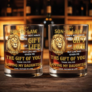 To My Son In Law The Gift Of You Lion Art - Personalized Custom Whiskey Glass - SILA133_RWG