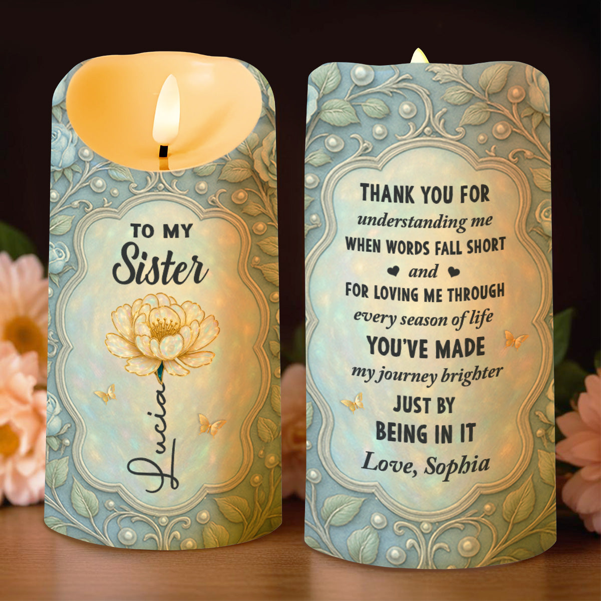 Thank You For Understanding Me, Flower And Butterflies - Personalized Custom LED Candle - SIS004_LECA