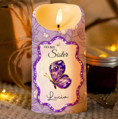 To My Sister, Beautiful Butterfly And Flower Design - Personalized Custom LED Candle - SIS007_LECA