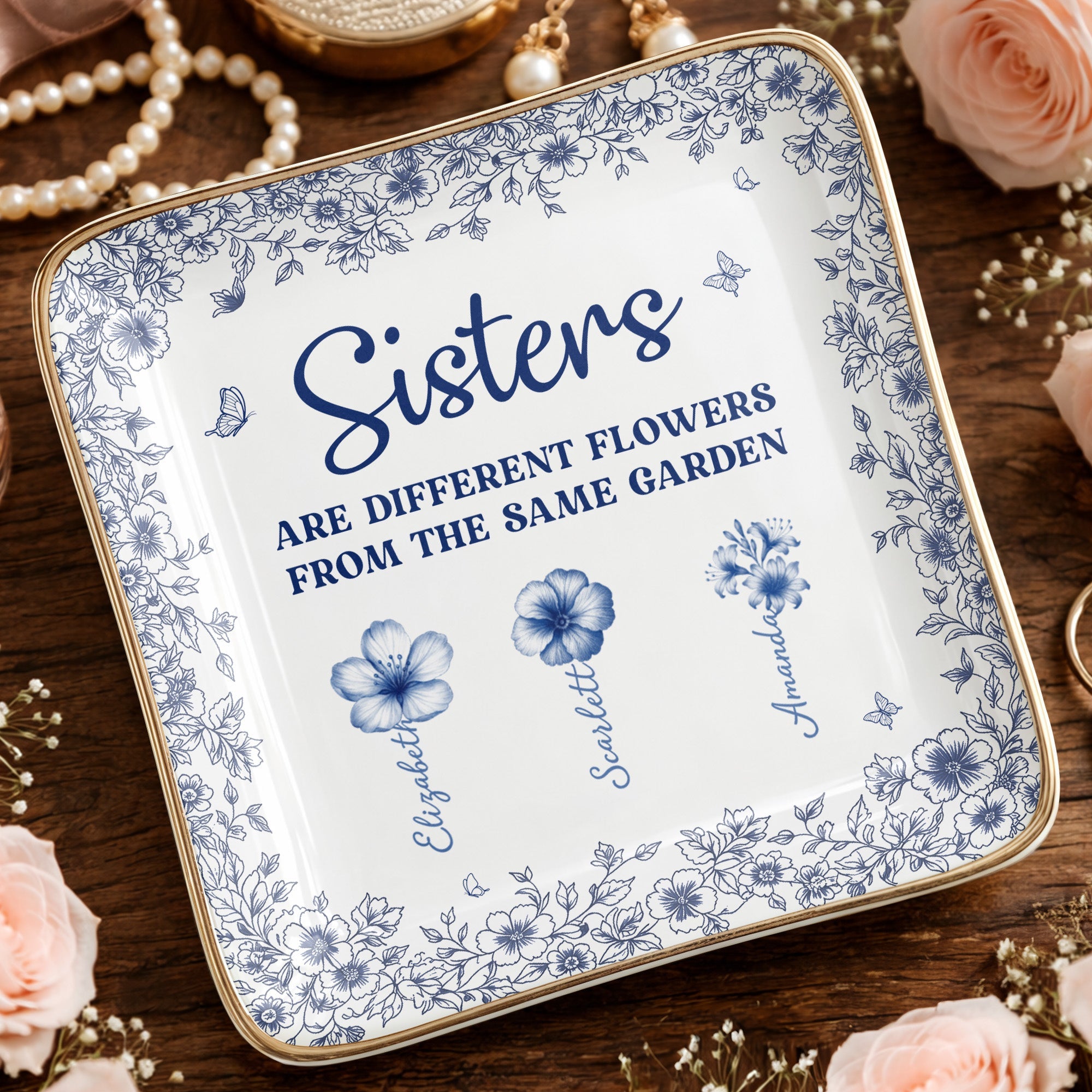 Sisters Are Different Flowers From The Same Garden Personalized Birth Flowers - Personalized Custom Jewelry Dish, Ceramic Dish, Square Shape - SIS008_SCRF