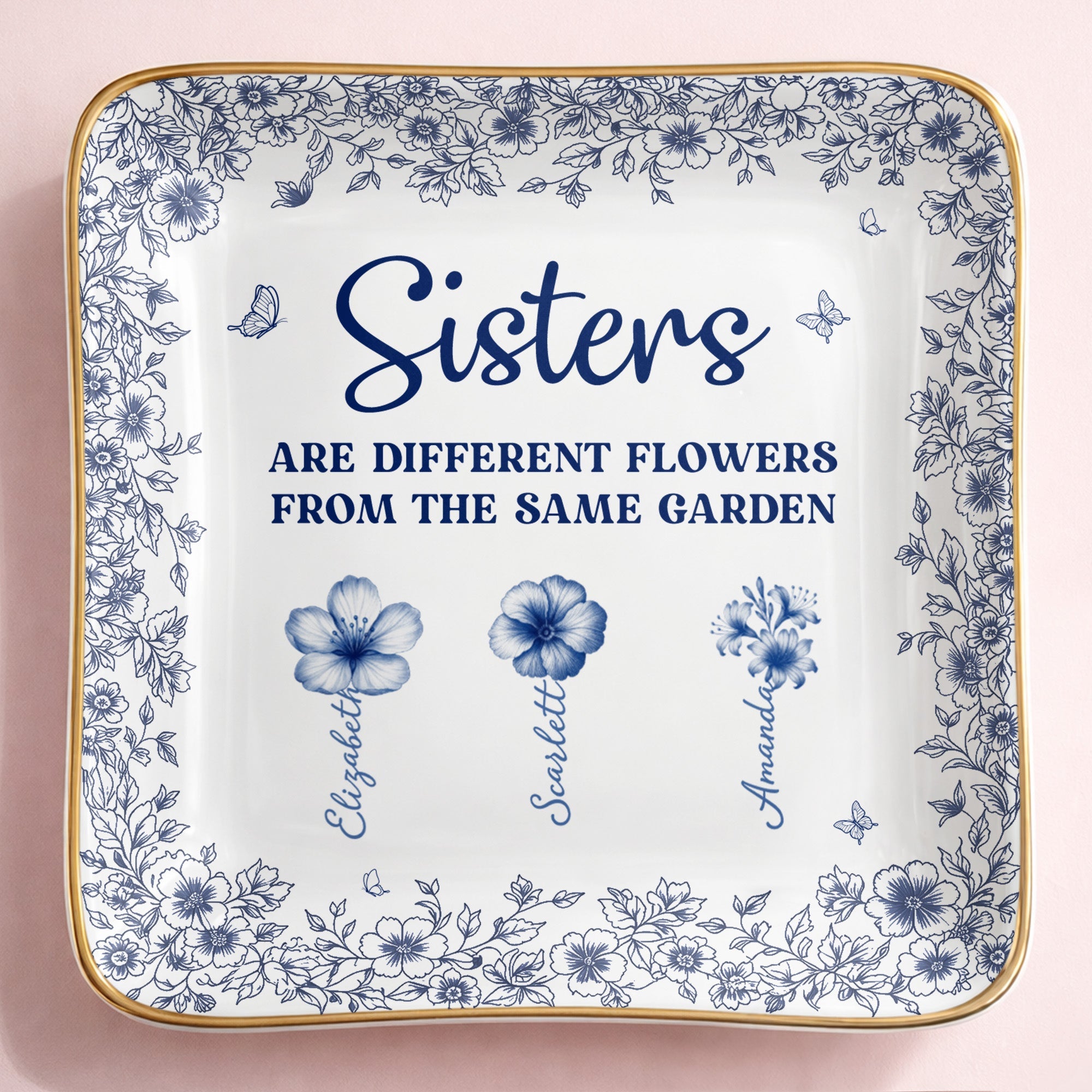 Sisters Are Different Flowers From The Same Garden Personalized Birth Flowers - Personalized Custom Jewelry Dish, Ceramic Dish, Square Shape - SIS008_SCRF