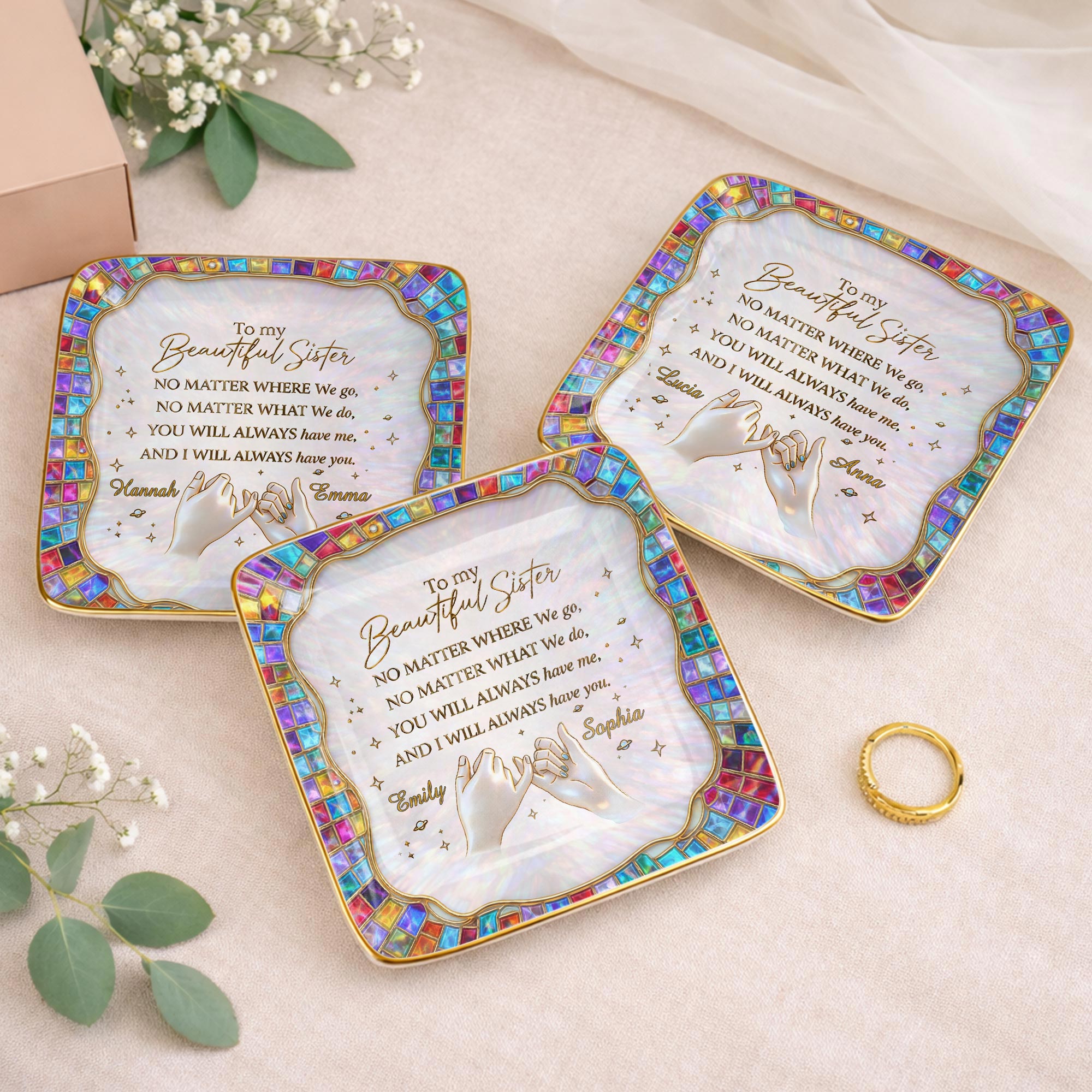 To My Beautiful Sister, You Will Always Have Me, Hands and Stars Design - Personalized Custom Jewelry Dish, Ceramic Dish, Square Shape - SIS009_SCRF