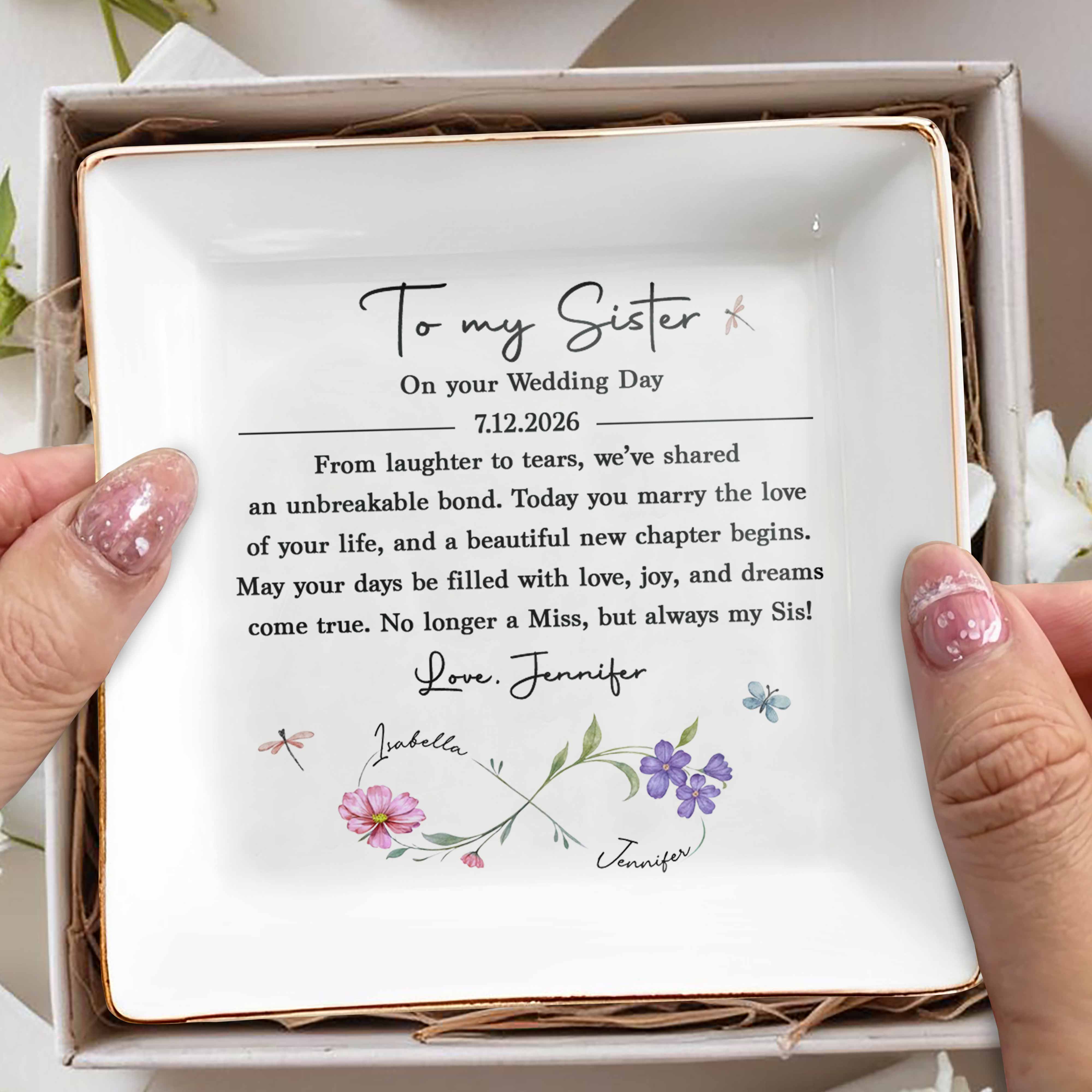 To My Sister On Your Wedding Day Infinity Birth Month Flowers - Personalized Custom Jewelry Dish, Square Ceramic Dish - SIS034_SCRD