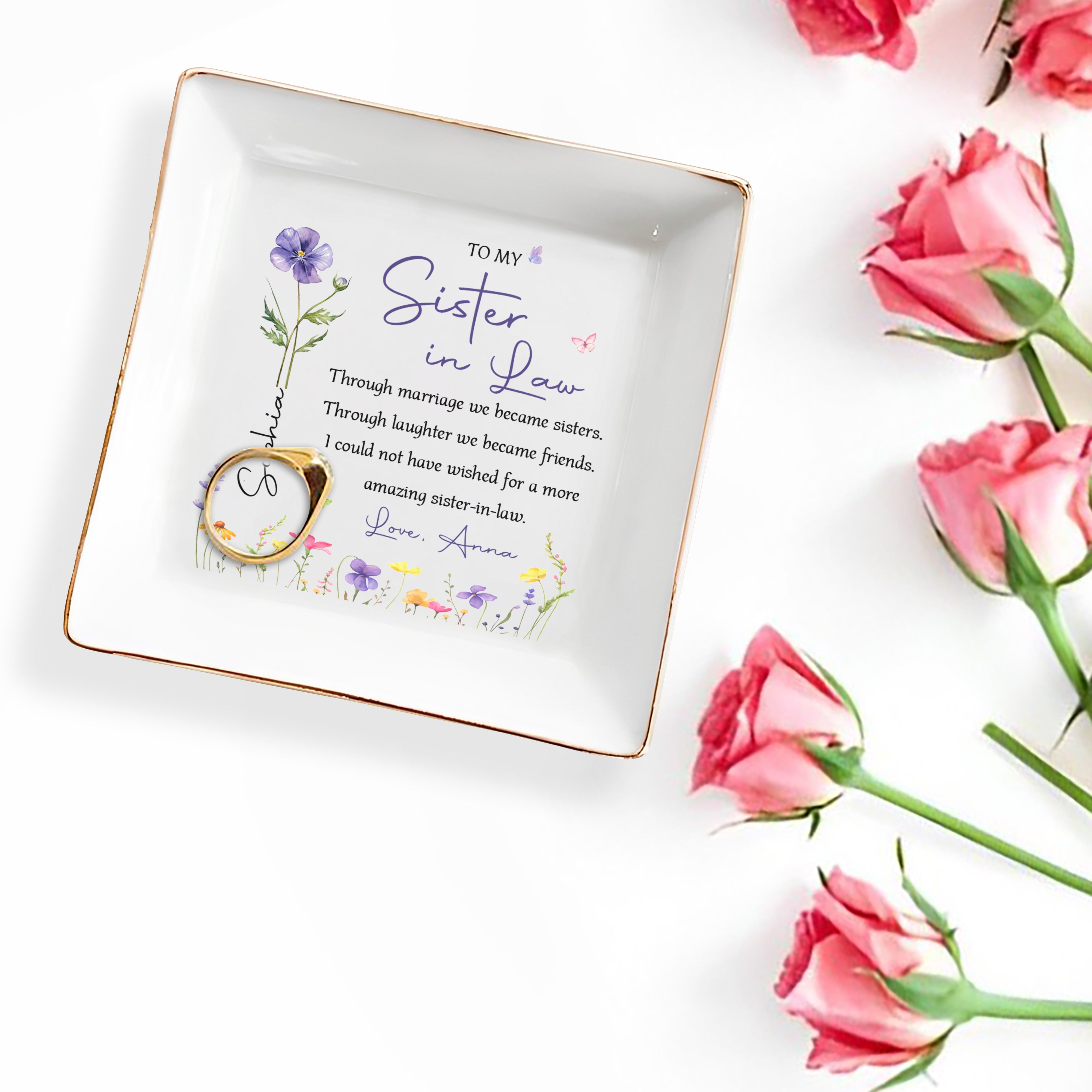 To My Sister In Law Through Marriage We Became Sister Birth Month Flowers - Personalized Custom Jewelry Dish, Square Ceramic Dish - SIS037_SCRD