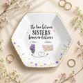 The Love Between Sisters Knows No Distance Floral State Art - Personalized Custom Jewelry Dish, Ceramic Dish, Hexagonal Shape - SIS047_HECRD