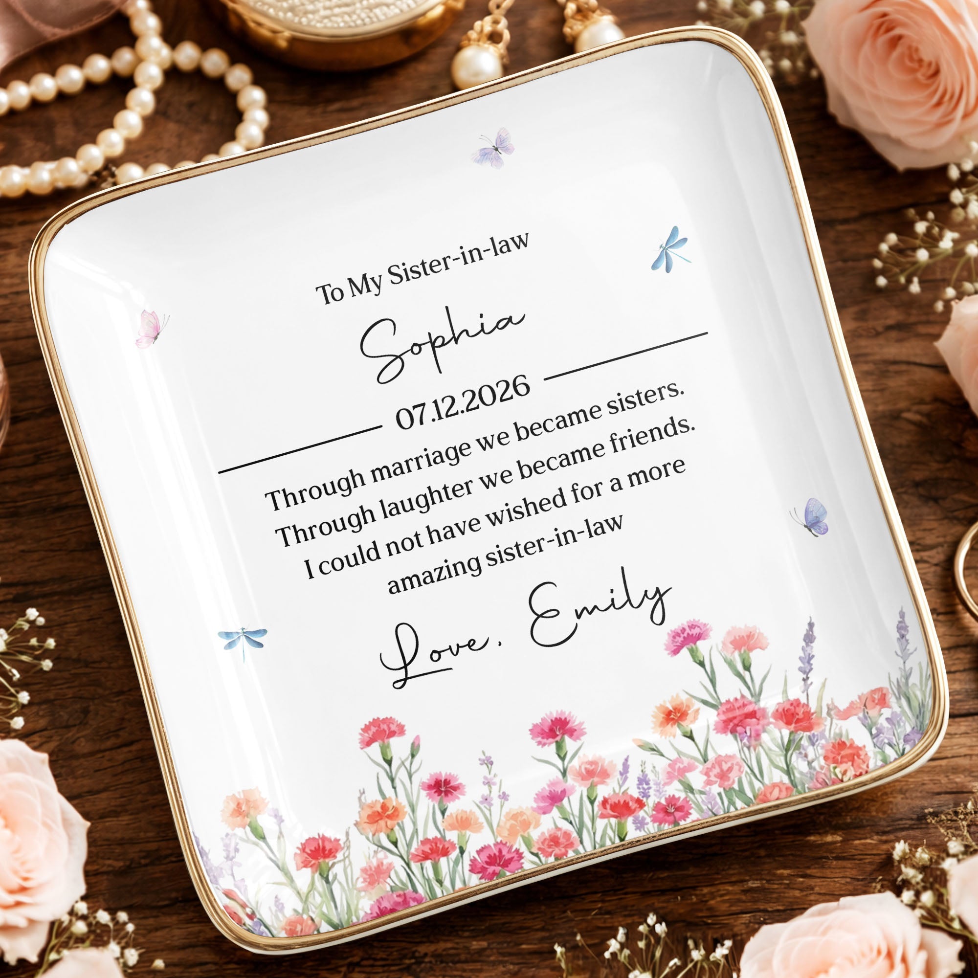 To My Sister In Law Through Marriage Flowers And Butterflies - Personalized Custom Jewelry Dish, Ceramic Dish, Square Shape - SIS049_SCRF