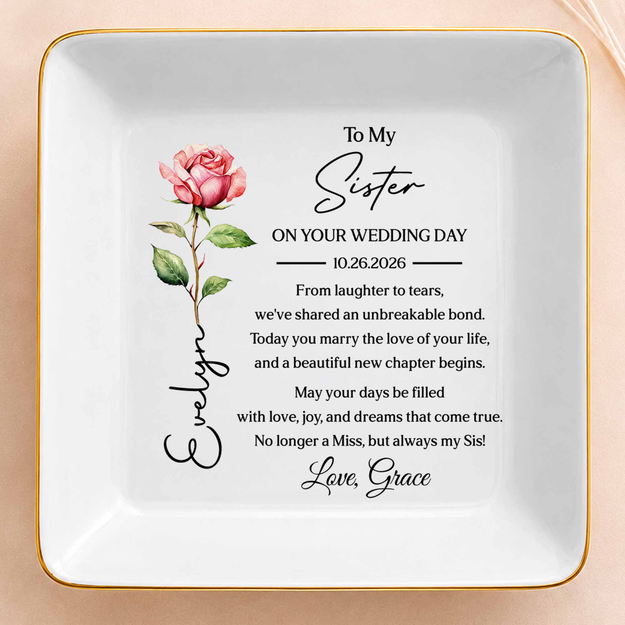 To My Sister On Your Wedding Day Unbreakable Bond Birth Flower - Personalized Custom Jewelry Dish, Square Ceramic Dish - SIS059_SCRD