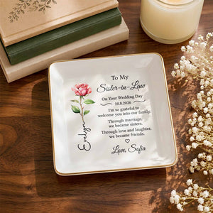 To My Sister In Law Wedding Day Flower Design - Personalized Custom Jewelry Dish, Square Ceramic Dish - SIS060_SCRD