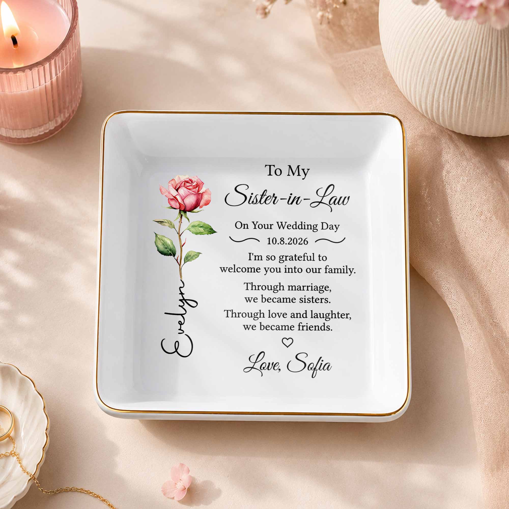 To My Sister In Law Wedding Day Flower Design - Personalized Custom Jewelry Dish, Square Ceramic Dish - SIS060_SCRD