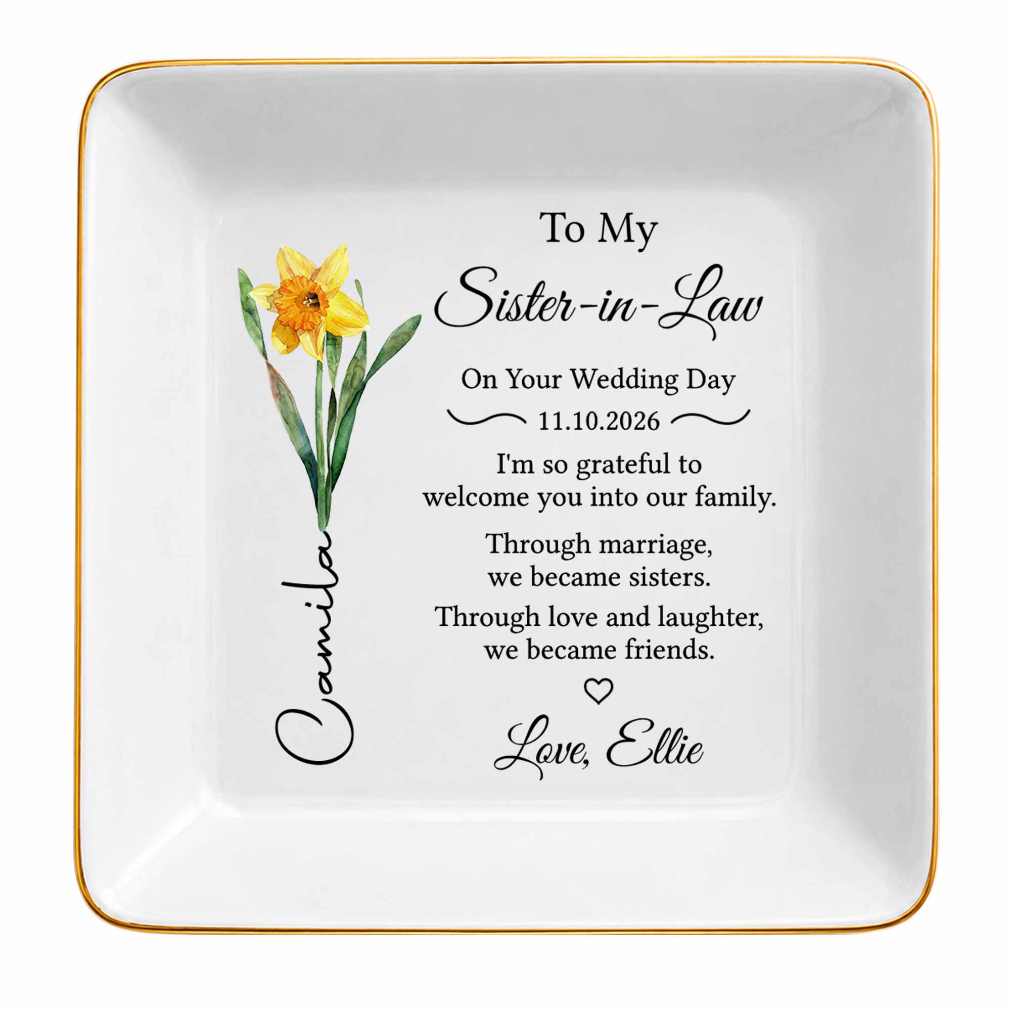 To My Sister In Law Wedding Day Flower Design - Personalized Custom Jewelry Dish, Square Ceramic Dish - SIS060_SCRD