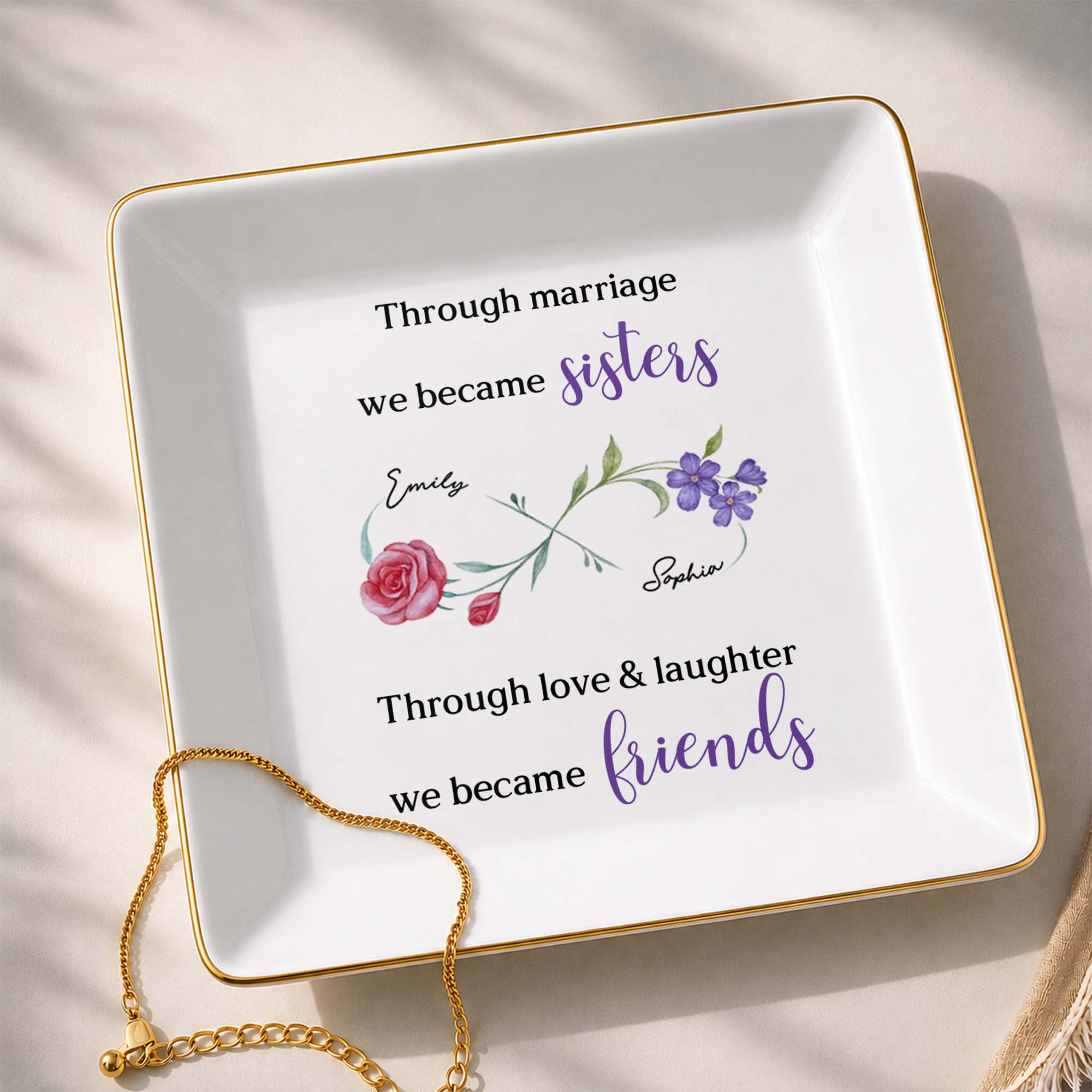 Through Marriage We Became Sisters Floral Infinity Symbol - Personalized Custom Jewelry Dish, Square Ceramic Dish - SIS061_SCRD