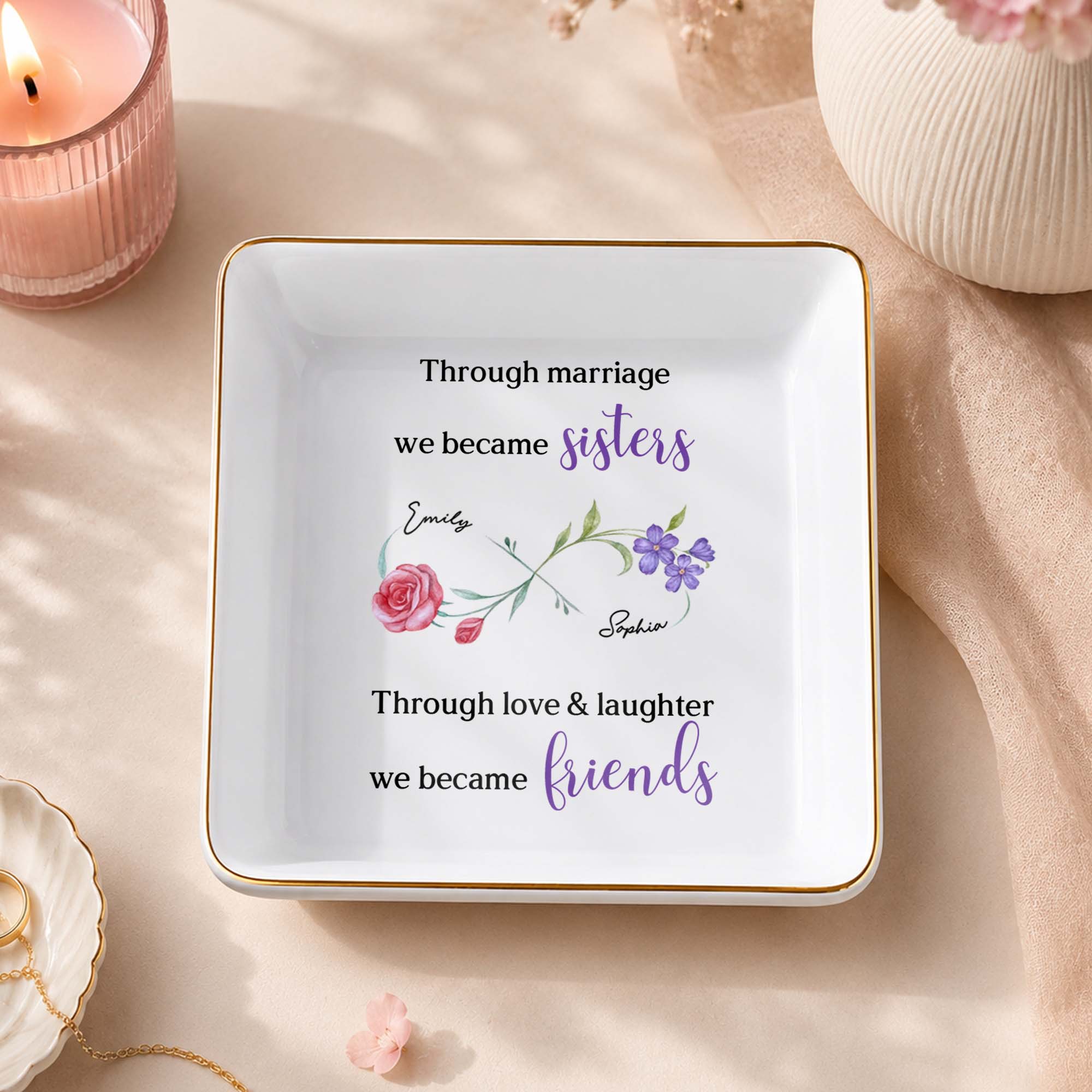 Through Marriage We Became Sisters Floral Infinity Symbol - Personalized Custom Jewelry Dish, Square Ceramic Dish - SIS061_SCRD