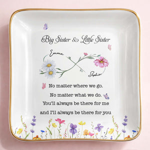 Big Sister Little Sister Infinity Wildflowers And Butterflies Ceramic Jewelry Tray - Personalized Custom Jewelry Dish, Ceramic Dish, Square Shape - SIS064_SCRF