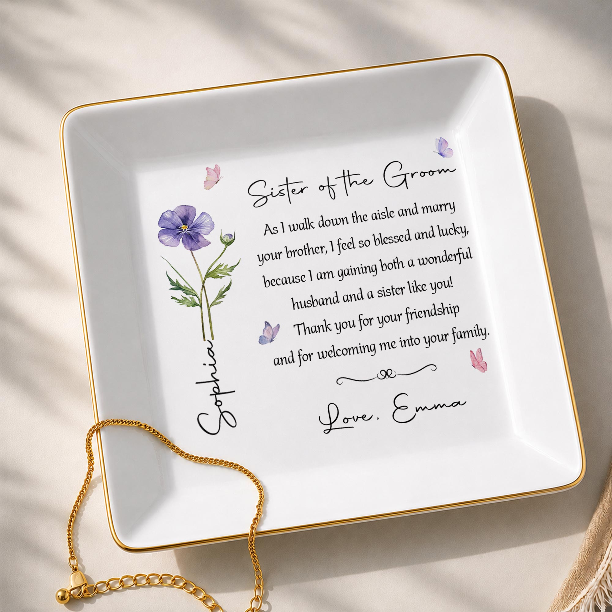 Sister Of The Groom Floral Message With Birth Month Flower And Butterflies - Personalized Custom Jewelry Dish, Square Ceramic Dish - SIS069_SCRD