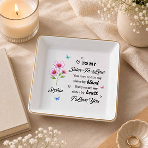To My Sister In Law Sister By Heart Birth Month Flowers - Personalized Custom Jewelry Dish, Square Ceramic Dish - SIS080_SCRD