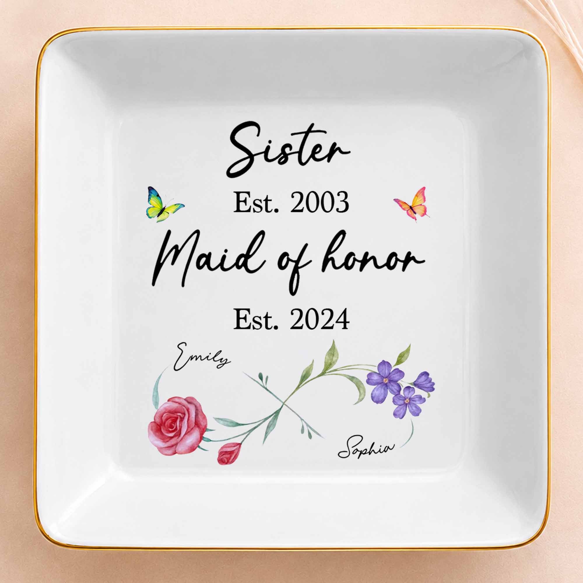 Sister Maid Of Honor Floral Birth Month Flower - Personalized Custom Jewelry Dish, Square Ceramic Dish - SIS111_SCRD
