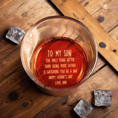 To My Son, The Only Thing Better, Whiskey Glass - Personalized Engraved Whiskey Glass - SON002_EWG