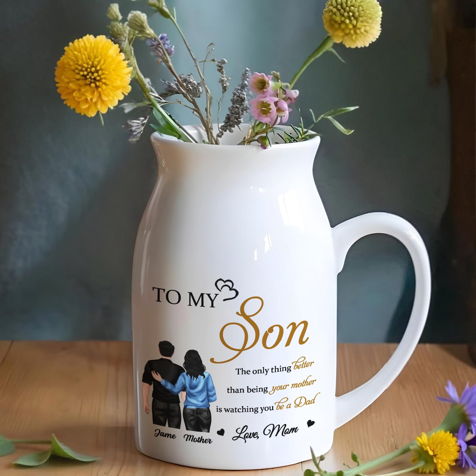 To My Son, The Only Thing Better Than Being Your Mother Is Watching You Be A Dad, Family And Hearts - Personalized Ceramic Flower Vase