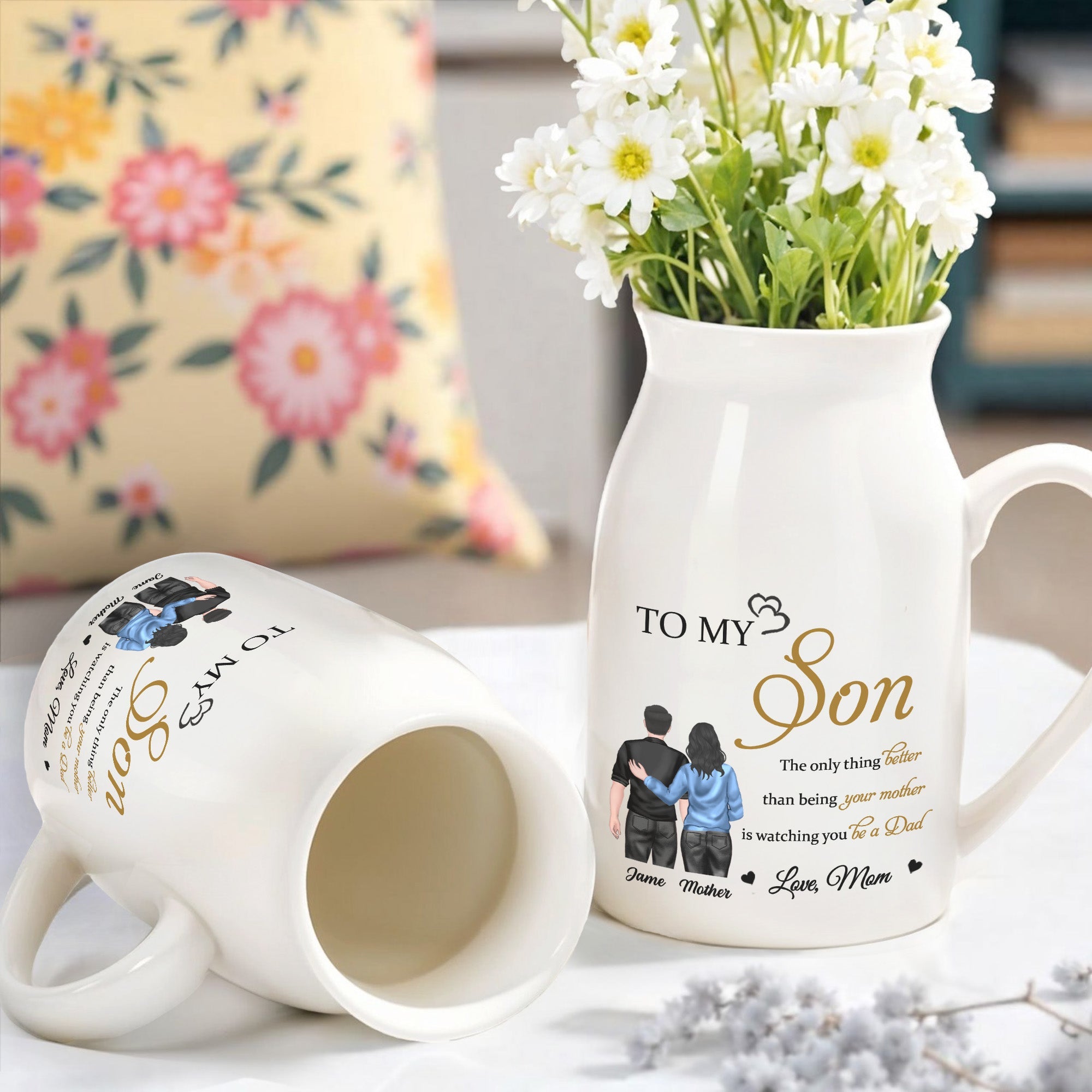 To My Son, The Only Thing Better Than Being Your Mother Is Watching You Be A Dad, Family And Hearts - Personalized Ceramic Flower Vase