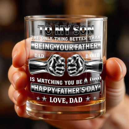 To My Son Better Than Being Your Father Fist Bump Design - Personalized Custom Whiskey Glass - SON143_RWG