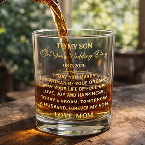 To My Son On Your Wedding Day With 3D Golden Monogram - Personalized Whiskey Glass - SON152_PRIWI