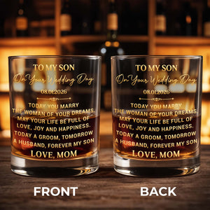 To My Son On Your Wedding Day With 3D Golden Monogram - Personalized Whiskey Glass - SON152_PRIWI