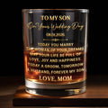 To My Son On Your Wedding Day Today A Groom Personalized Golden Design - Personalized Custom Whiskey Glass - SON152_RWG
