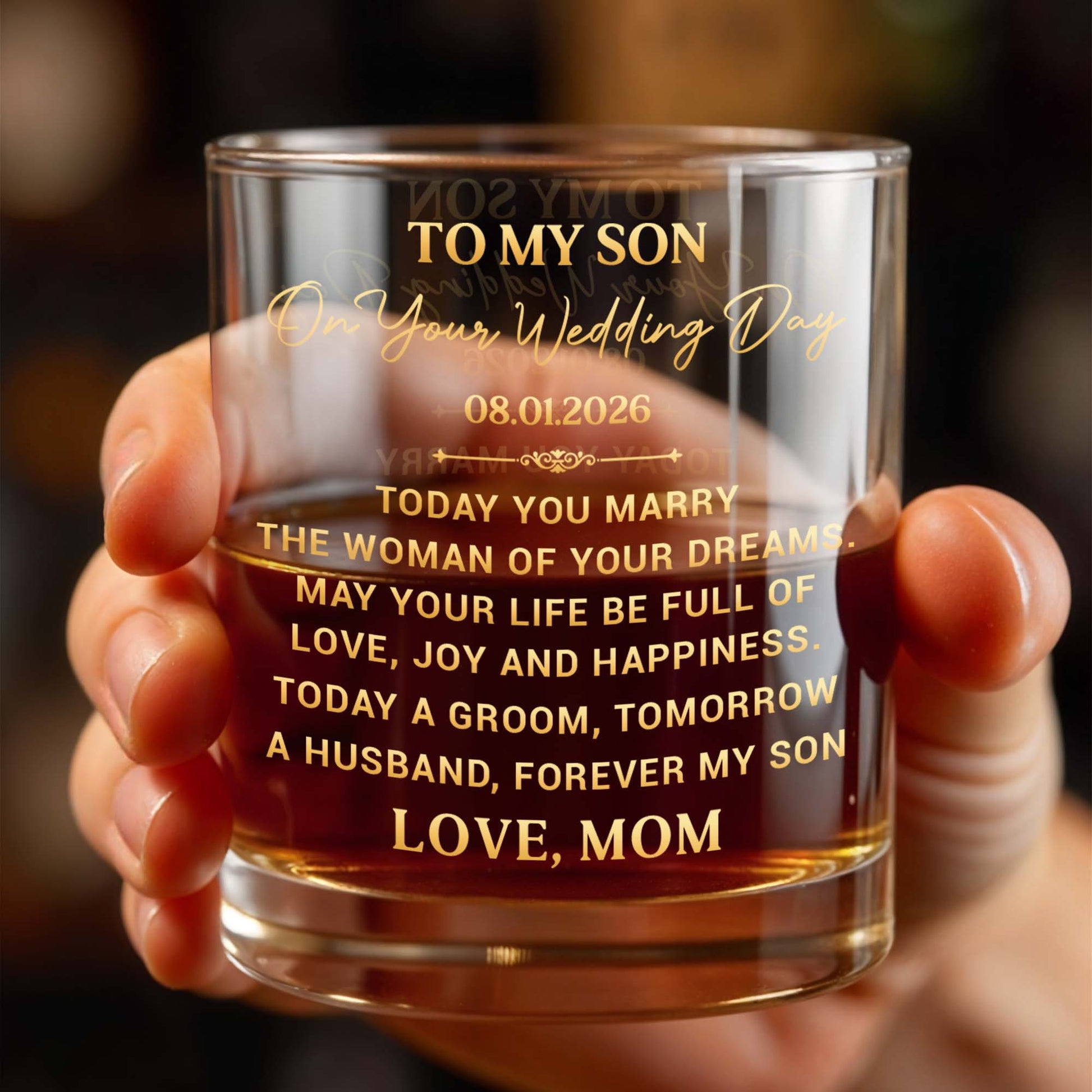 To My Son On Your Wedding Day Today A Groom Personalized Golden Design - Personalized Custom Whiskey Glass - SON152_RWG