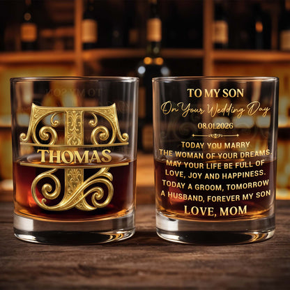 To My Son On Your Wedding Day Custom Monogram Initial - Personalized Custom Whiskey Glass - SON185_RWG
