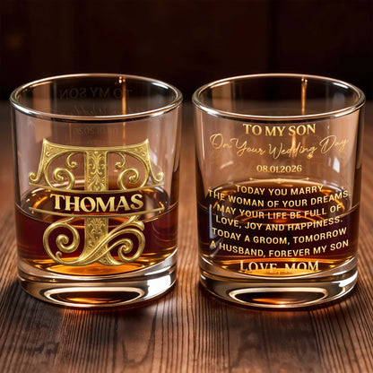 To My Son On Your Wedding Day Custom Monogram Initial - Personalized Custom Whiskey Glass - SON185_RWG