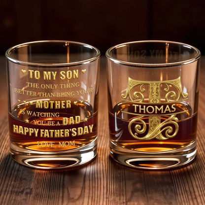 To My Son Watching You Be A Dad Monogram Whiskey Glass - Personalized Custom Whiskey Glass - SON188_RWG
