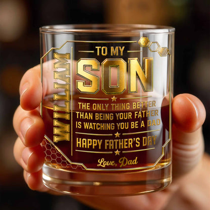 To My Son Watching You Be A Dad Gold Stars Design - Personalized Custom Whiskey Glass - SON200_RWG
