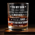 To My Son Better Than Being Your Mother With Hearts And Stars - Personalized Custom Whiskey Glass - SON201_RWG