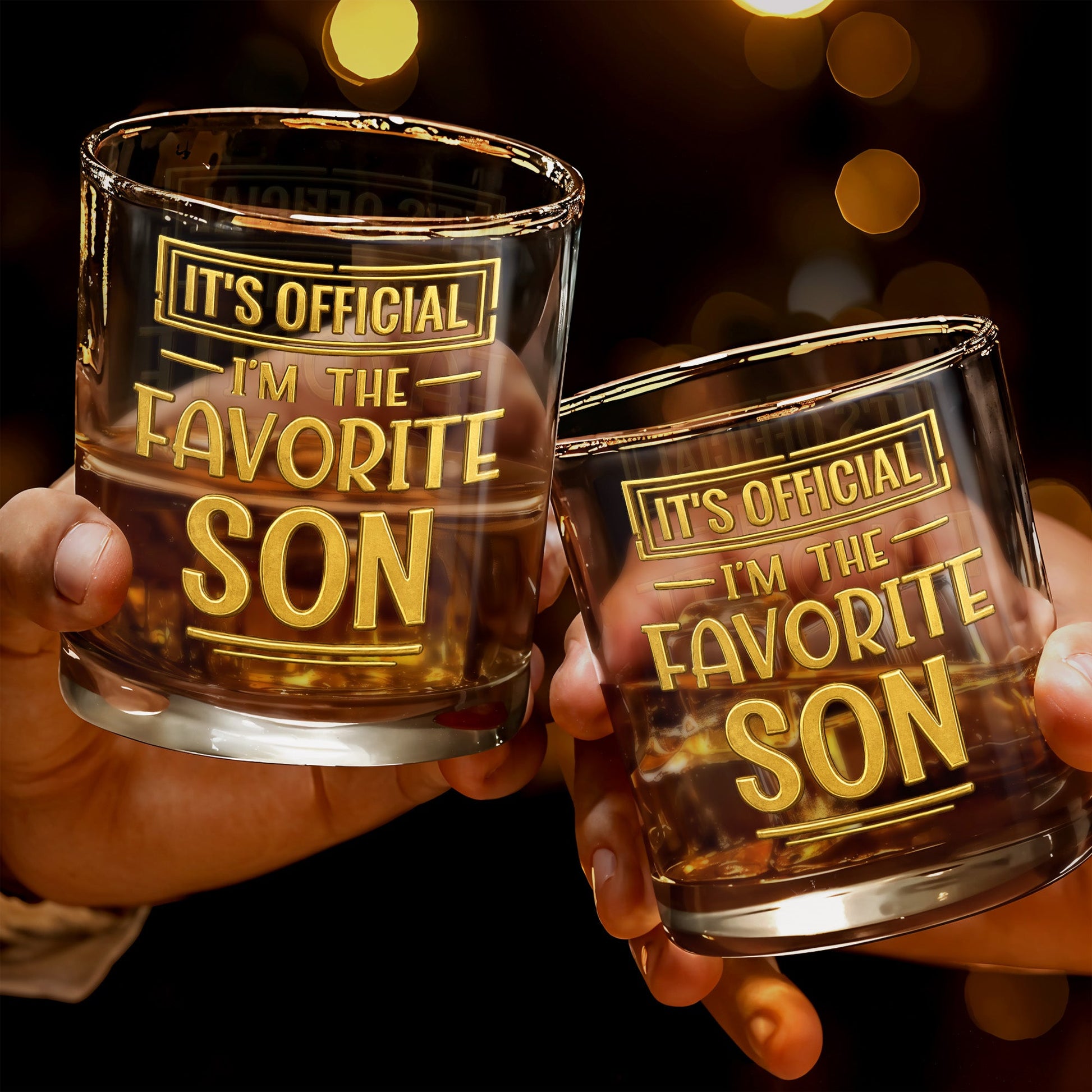 It's Official I'm The Favorite Son With Golden Letters - Personalized Custom Whiskey Glass - SON208_RWG