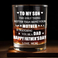 To My Son Better Than Being Mother Happy Father's Day Hearts Stars - Personalized Custom Whiskey Glass - SON213_RWG