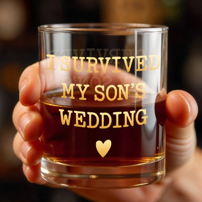 I Survived My Son's Wedding Heart Design - Personalized Custom Whiskey Glass - SON217_RWG