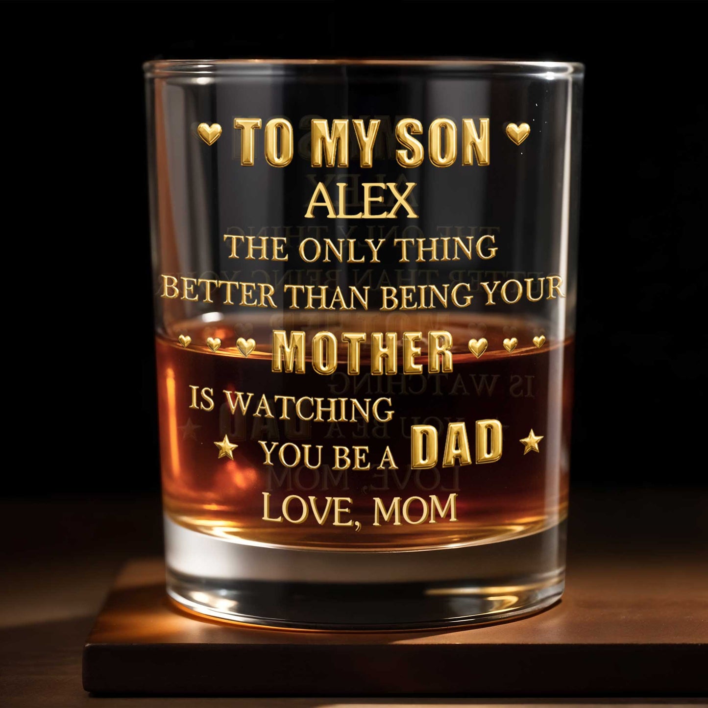 To My Son Better Than Being Mother Watching You Be A Dad Hearts Stars - Personalized Custom Whiskey Glass - SON220_RWG