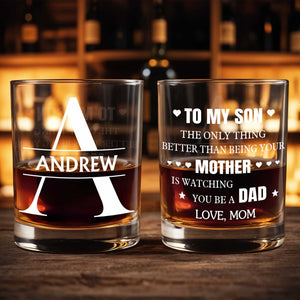 To My Son The Only Thing Better Monogram Split Letter - Personalized Custom Whiskey Glass - SON222_RWG