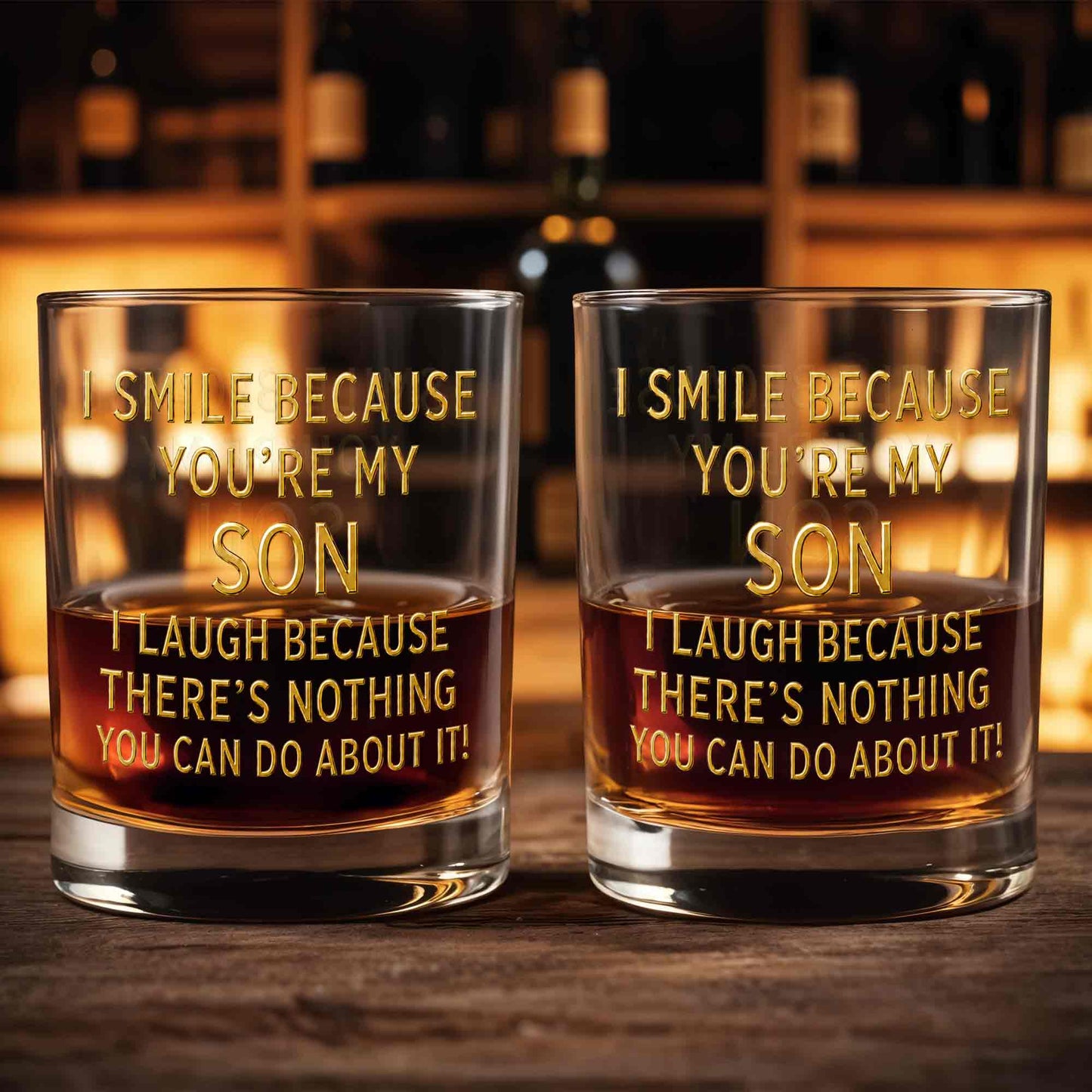 I Smile Because You Are My Son Funny Golden Text - Personalized Custom Whiskey Glass - SON226_RWG