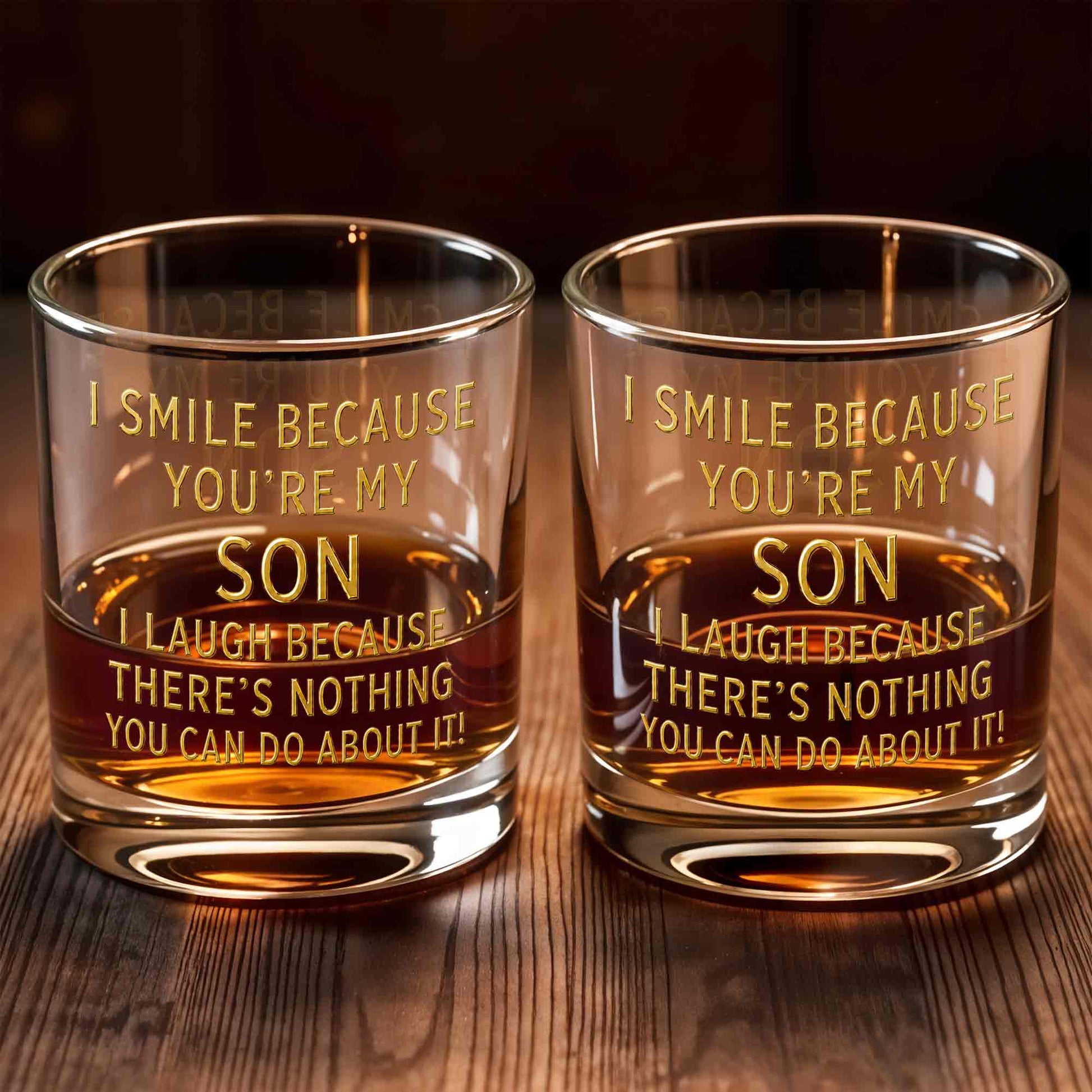 I Smile Because You Are My Son Funny Golden Text - Personalized Custom Whiskey Glass - SON226_RWG