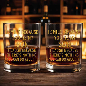 I Smile Because You Are My Son Funny Golden Text - Personalized Custom Whiskey Glass - SON226_RWG