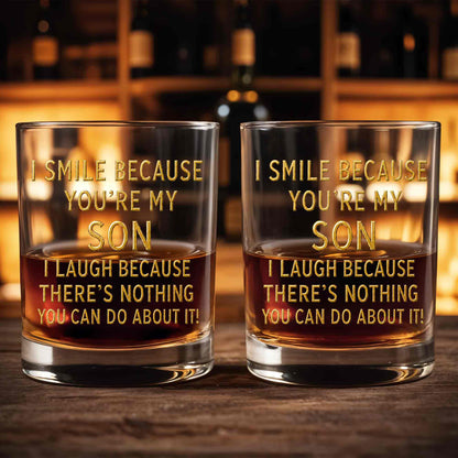 I Smile Because You Are My Son Funny Golden Text - Personalized Custom Whiskey Glass - SON226_RWG