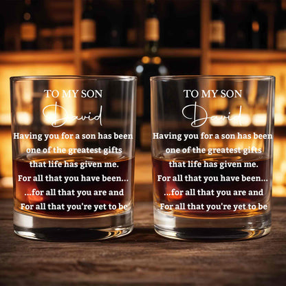To My Son Having You For A Son One Of Greatest Gifts Custom Name - Personalized Custom Whiskey Glass - SON238_RWG