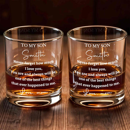 To My Son Never Forget How Much I Love You Heart Custom Name - Personalized Custom Whiskey Glass - SON239_RWG